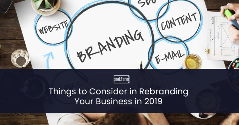 Things to Consider in Rebranding Your Business in 2019