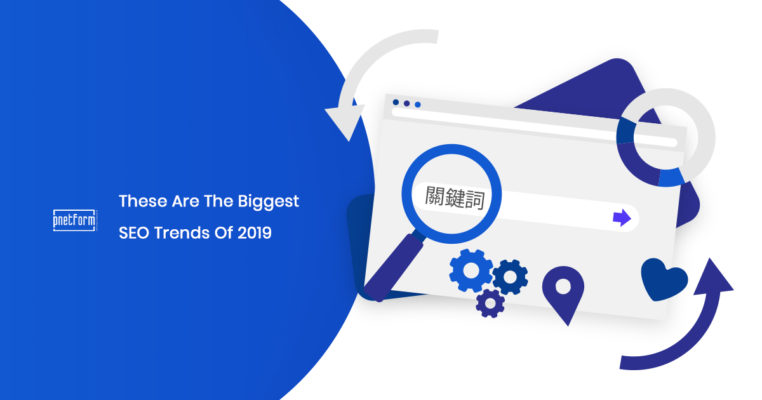 These_Are_The_Biggest_SEO_Trends_Of_2019